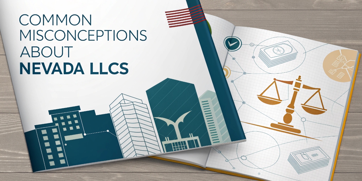 Common Misconceptions About Nevada LLCs